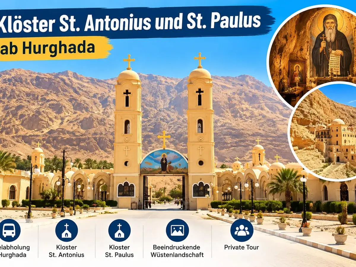 Klöster St. Antonius & St. Paulus ab Hurghada – private Kulturtour 1 Klöster St. Antonius und St. Paulus ab Hurghada in der ägyptischen Wüste